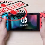 Nintendo Switch Deliveries Cancelled